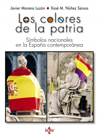 Kniha Los colores de la patria JAVIER MORENO LUZON