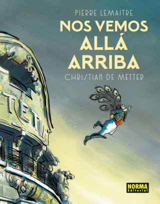 Livre NOS VEMOS ALLÁ ARRIBA PIERRE LAMEITRE