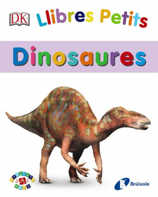 Kniha Llibres Petits. Dinosaures 