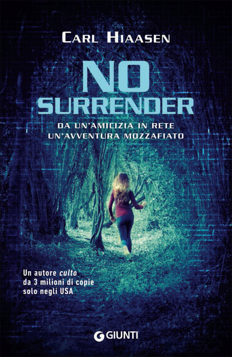 Boek No surrender Carl Hiaasen
