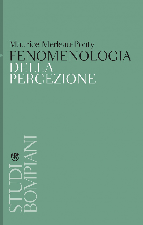 Kniha Fenomenologia della percezione Maurice Merleau-Ponty