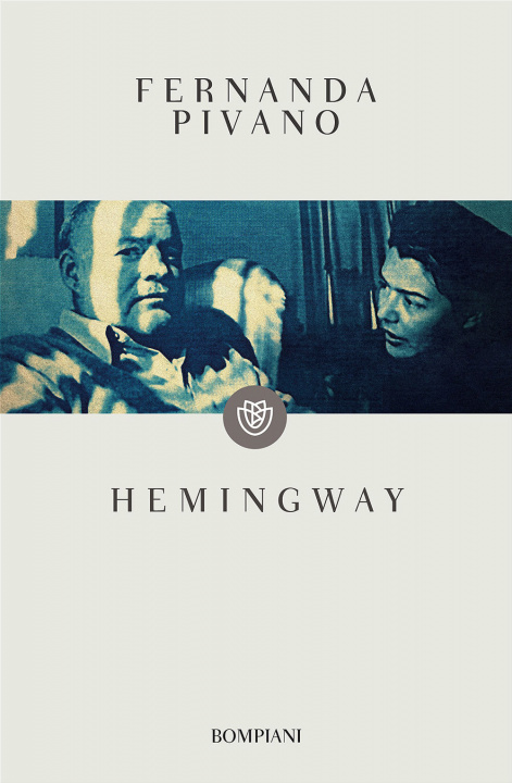 Knjiga Hemingway Fernanda Pivano