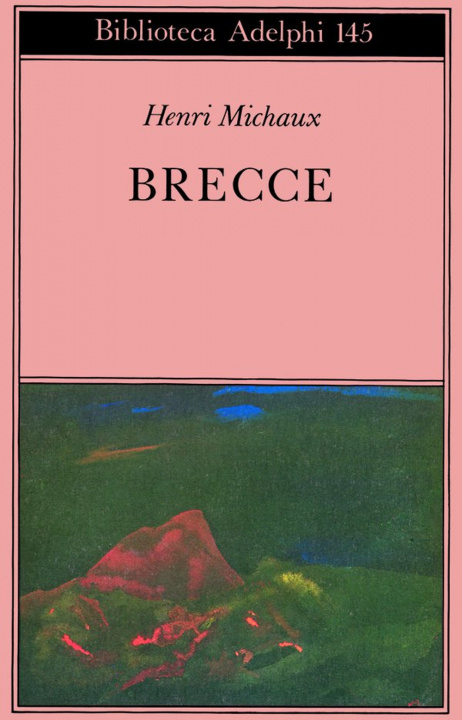 Libro Brecce Henri Michaux