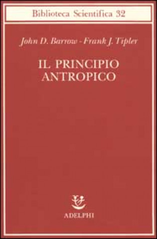 Carte Il principio antropico John D. Barrow