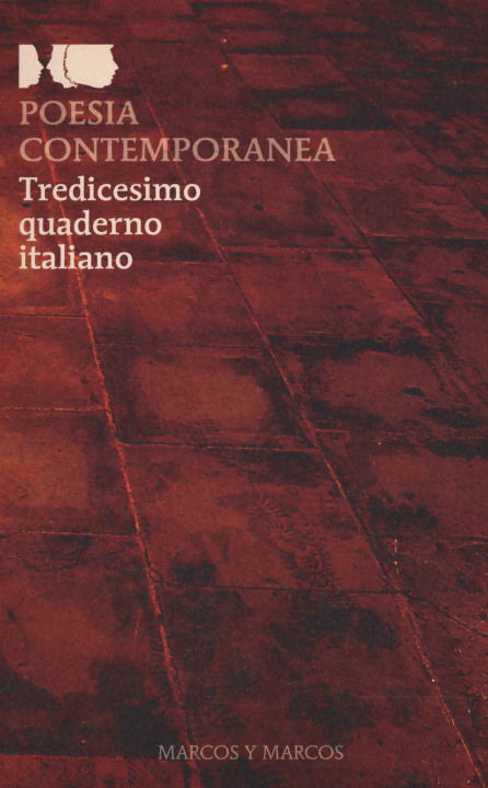 Carte Poesia contemporanea. Tredicesimo quaderno italiano F. Buffoni