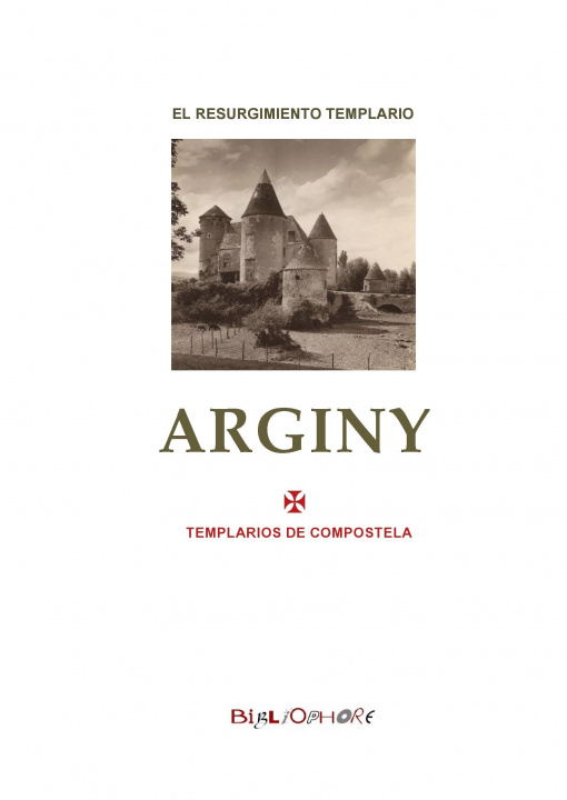 Kniha Arginy Templarios de Compostela