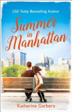 Kniha Summer in Manhattan Katherine Garbera