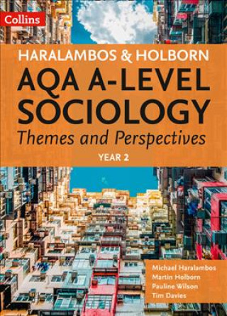 Könyv AQA A Level Sociology Themes and Perspectives Mike Haralambos
