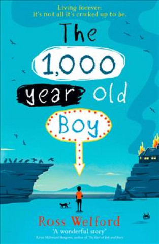 Book 1,000-year-old Boy Ross Welford