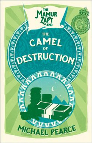 Kniha Mamur Zapt and the Camel of Destruction Michael Pearce