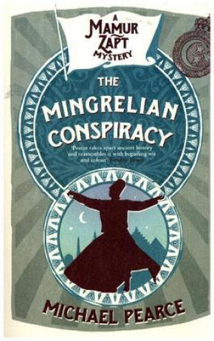 Carte Mingrelian Conspiracy Michael Pearce