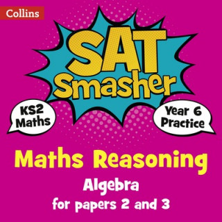 Książka Year 6 Maths Reasoning - Algebra for papers 2 and 3 Collins KS2