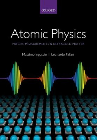 Könyv Atomic Physics Massimo Inguscio