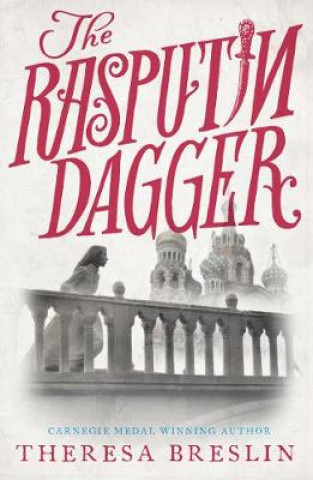 Könyv Rasputin Dagger Theresa Breslin