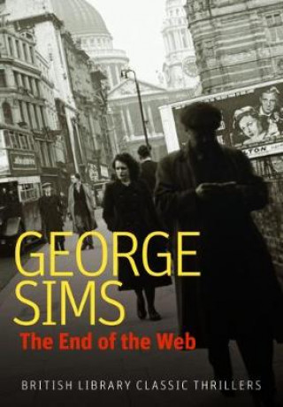 Carte End of the Web George Sims