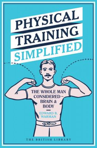 Knjiga Physical Training Simplified Edward B. Warman