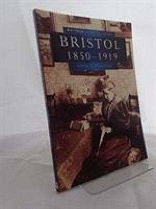 Carte Bristol in Old Photographs David J. Eveleigh
