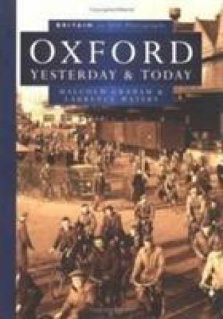 Carte Oxford Past and Present in Old Photographs Lawrence Waters