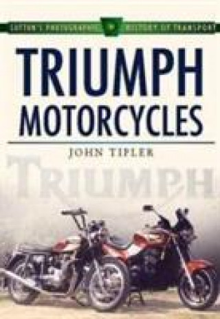 Βιβλίο Triumph Motorcycles John Tipler