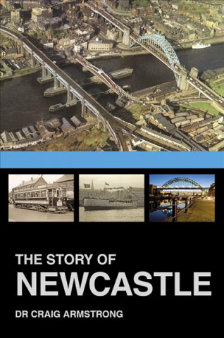 Книга Story of Newcastle Craig Armstrong