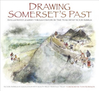 Книга Drawing Somerset's Past Victor Ambrus
