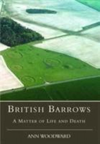 Knjiga British Barrows Ann Woodward