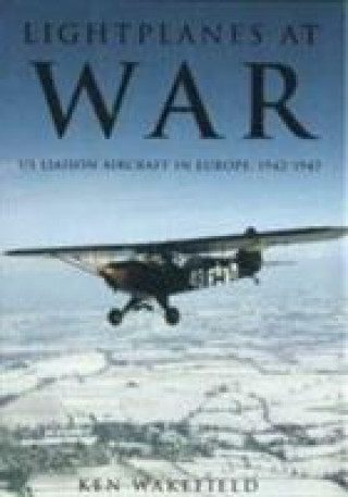 Książka Lightplanes at War Ken Wakefield