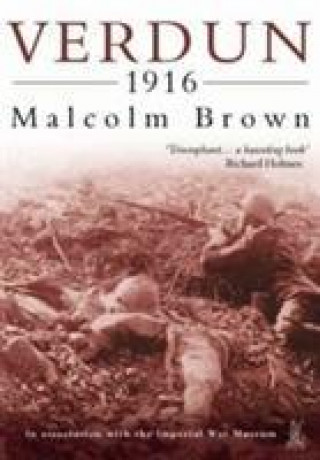Carte Verdun, 1916 Malcolm Brown