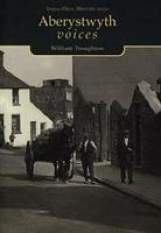 Kniha Aberystwyth Voices William Troughton