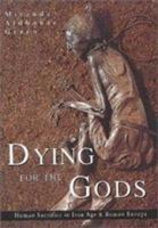 Buch Dying for the Gods Miranda Green