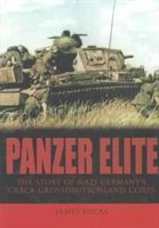 Kniha Panzer Elite James Lucas