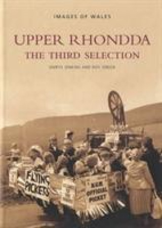 Book Upper Rhondda - The Third Selection: Images of Wales Geraint H. Jenkins