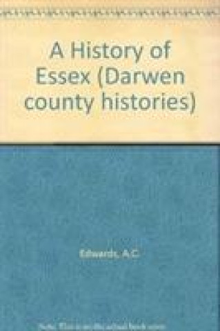Kniha History of Essex A.C. Edwards