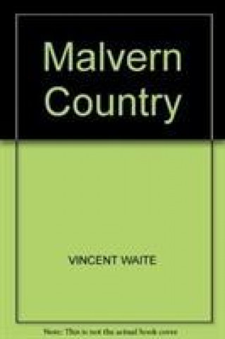 Książka Malvern Country Vincent Waite