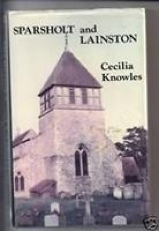 Książka History of Sparsholt and Lainston Cecilia Knowles