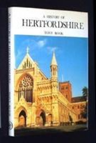 Kniha History of Hertfordshire Tony Rook