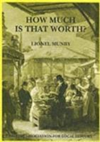 Kniha How Much is That Worth? Lionel M. Munby