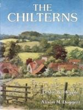 Knjiga Chilterns Leslie W. Hepple