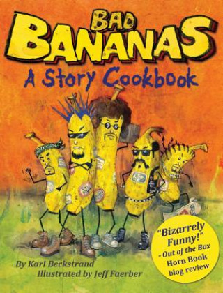 Kniha Bad Bananas Karl Beckstrand