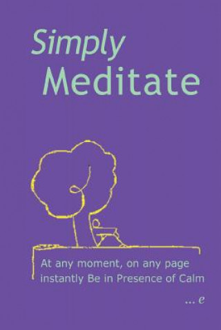 Knjiga Simply Meditate Estherleon Schwartz