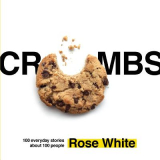 Kniha Crumbs Rose White