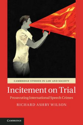 Livro Incitement on Trial Richard Ashby Wilson