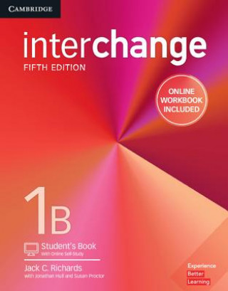 Kniha Interchange Level 1B Student's Book with Online Self-Study and Online Workbook Jack C. Richards