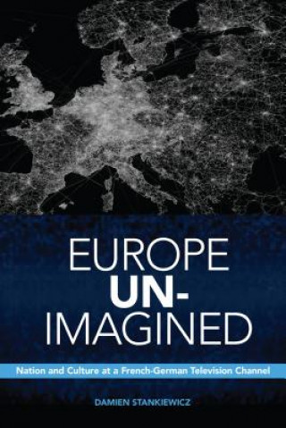 Książka Europe Un-Imagined Damien Stankiewicz