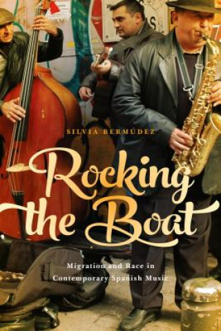Kniha Rocking the Boat Silvia Bermudez