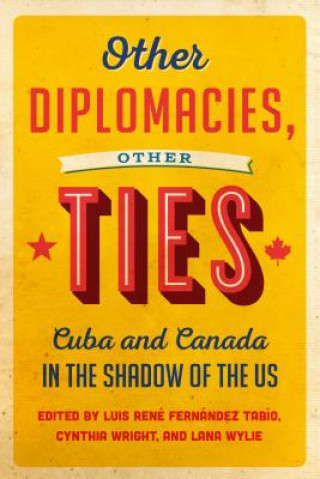 Kniha Other Diplomacies, Other Ties 