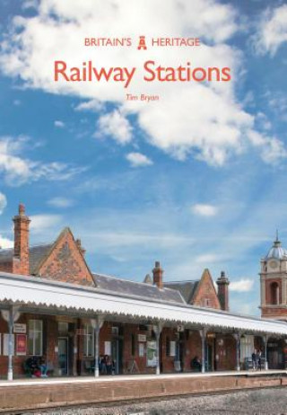 Könyv Railway Stations Tim Bryan