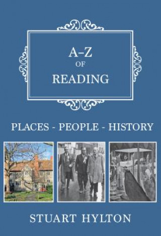 Könyv A-Z of Reading Stuart Hylton