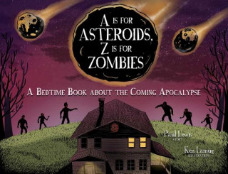 Carte A Is for Asteroids, Z Is for Zombies Paul Lewis