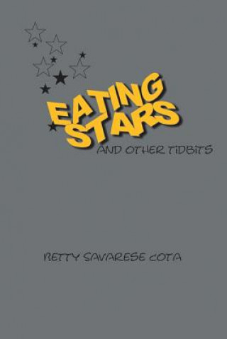 Carte Eating Stars and Other Tidbits BETTY SAVARESE COTA